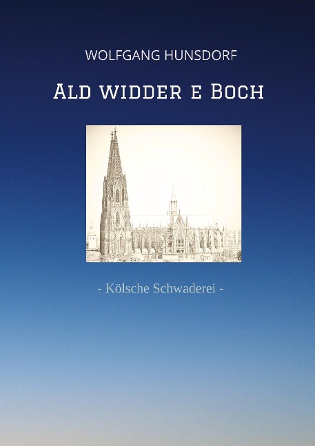 Ald widder e Boch - Wolfgang Hunsdorf