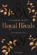 Cover-Bild zum Titel 'Royal Rivals, Band 1 - Der verbotene Tanz' von 'Katharine McGee'