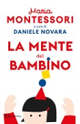 Cover-Bild zum Titel 'La mente del bambino. Mente assorbente' von 'Maria Montessori'