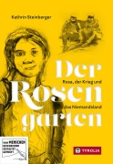 Cover-Bild zum Titel 'Der Rosengarten' von 'Kathrin Steinberger'