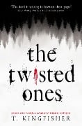 Cover-Bild zum Titel 'The Twisted Ones' von 'T. Kingfisher'