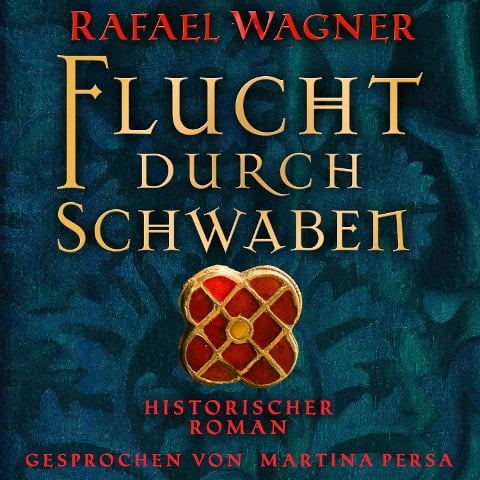 Flucht durch Schwaben - Rafael Wagner