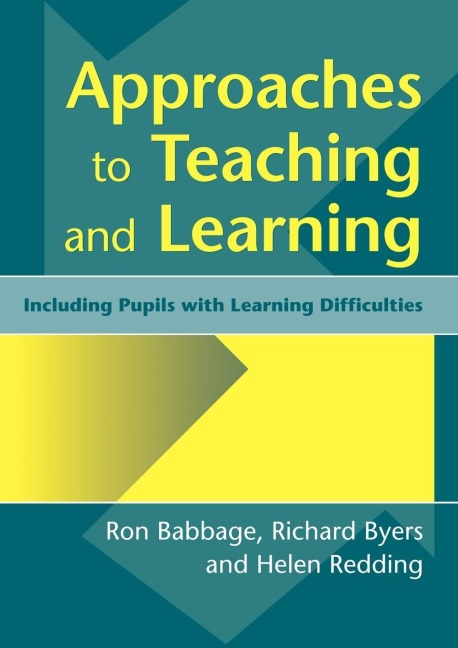 Approaches to Teaching and Learning - Ron Babbage, Richard Byers, Helen Redding