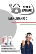 TI VA DI GIAPPARE? ESERCIZIARIO 3 - più di 400 esercizi di giapponese. Allena grammatica, kanji e vocaboli. - Davide Moscato