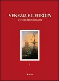 Cover-Bild zum Titel 'Venezia e l'Europa. L'eredità della Serenissima' von ''