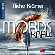 Cover-Bild zum Titel 'Mordsknall' von 'Micha Krämer'