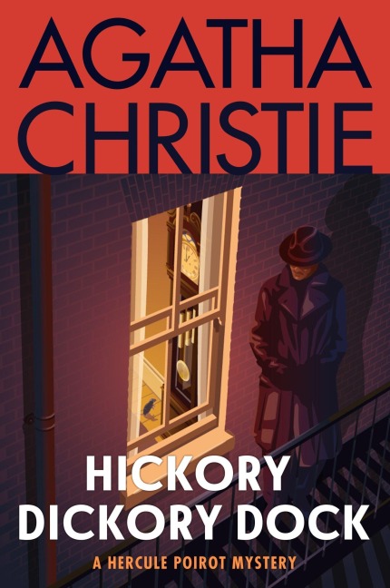 Hickory Dickory Dock - Agatha Christie