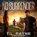 No Surrender - T. L. Payne