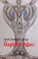Özgürlük Agaci - Ismail Cömertoglu