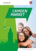 Camden Market 7. Workbook mit Audios und interaktiven Übungen - 