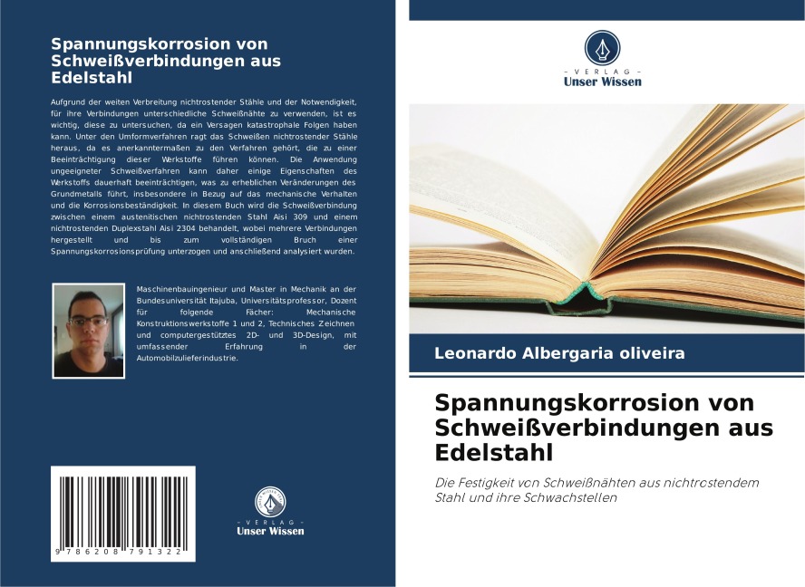 Spannungskorrosion von Schweißverbindungen aus Edelstahl - Leonardo Albergaria oliveira
