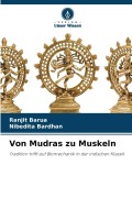 Cover-Bild zum Titel 'Von Mudras zu Muskeln' von 'Ranjit Barua, Nibedita Bardhan'