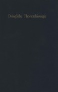 Cover-Bild zum Titel 'Dringliche Thoraxchirurgie' von ''