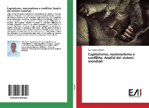 Capitalismo, nazionalismo e conflitto: Analisi dei sistemi mondiali - Zeki ¿afak Topta¿