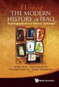 Cover-Bild zum Titel 'Writing the Modern History of Iraq: Historiographical and Political Challenges' von ''