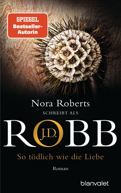 So tödlich wie die Liebe - J. D. Robb