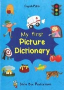 Cover-Bild zum Titel 'My First Picture Dictionary: English-Polish with Over 1000 Words' von 'Elzbieta Walter, Maria Watson'