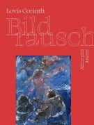 Cover-Bild zum Titel 'Lovis Corinth. Bildrausch' von ''