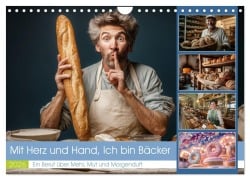 Cover-Bild zum Titel 'Mit Herz und Hand, Ich bin Bäcker (Wandkalender 2026 DIN A4 quer), CALVENDO Monatskalender' von 'Steffen Gierok-Latniak'