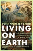 Cover-Bild zum Titel 'Living on Earth' von 'Peter Godfrey-Smith'