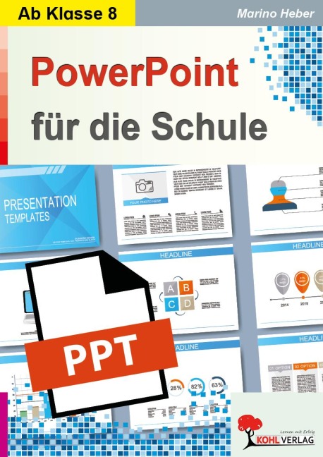 PowerPoint für die Schule - Marino Heber