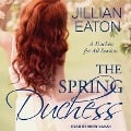 Cover-Bild zum Titel 'The Spring Duchess' von 'Jillian Eaton'