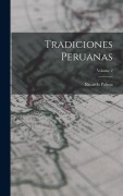 Cover-Bild zum Titel 'Tradiciones Peruanas; Volume 2' von 'Ricardo Palma'