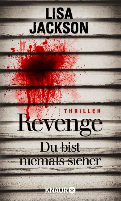 Revenge - Du bist niemals sicher - Lisa Jackson