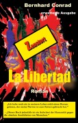 Cover-Bild zum Titel 'La Libertad - Zensiert' von 'Bernhard Conrad'