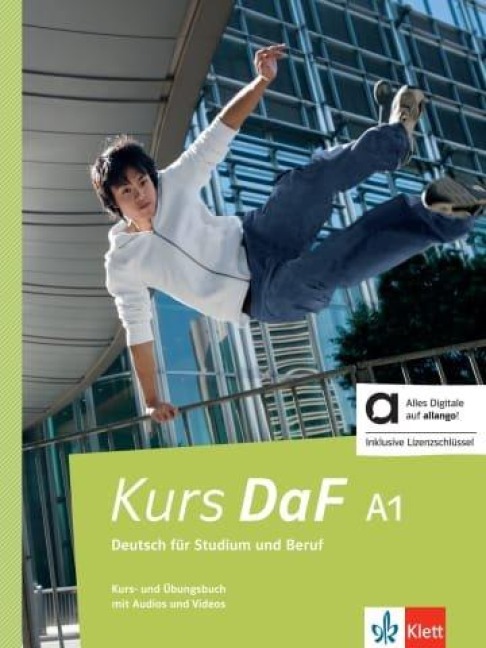 Kurs DaF A1 - Hybride Ausgabe allango - Steve Bahn, Kathrin Schweiger, Simone Weidinger, Martina Nied Curcio, Helga Würtz