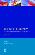 History of Linguistics Volume II - Giulio C Lepschy