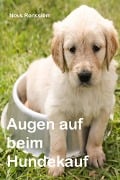 Augen auf beim Hundekauf - Nevs Renssiem