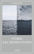 Cover-Bild zum Titel 'Storie dal mondo nuovo' von 'Daniele Rielli'