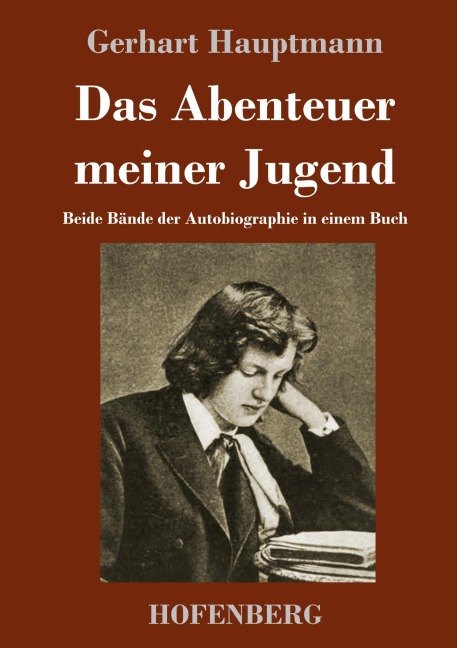 Das Abenteuer meiner Jugend - Gerhart Hauptmann