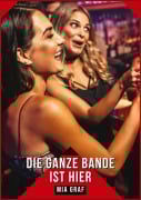 Cover-Bild zum Titel 'Die ganze bande ist hier' von 'Mia Graf'