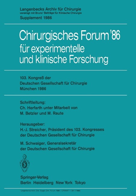 103. Kongreß der Deutschen Gesellschaft für Chirurgie München, 23.-26. April 1986 - 