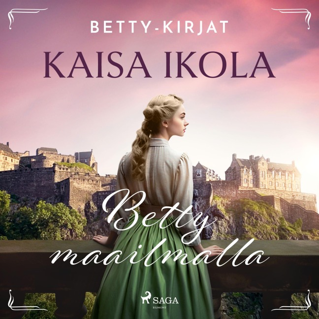 Betty maailmalla - Kaisa Ikola
