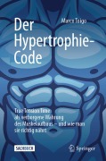Cover-Bild zum Titel 'Der Hypertrophie-Code' von 'Marco Toigo'