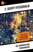 Cover-Bild zum Titel 'Die Schönen und Verdammten' von 'F. Scott Fitzgerald'