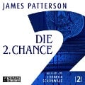 Cover-Bild zum Titel 'Die 2. Chance' von 'James Patterson'