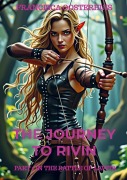 Cover-Bild zum Titel 'The Journey to Rivin' von 'Francisca Oosterhuis'