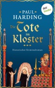 Cover-Bild zum Titel 'Die Tote im Kloster' von 'Paul Harding'