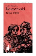 Cover-Bild zum Titel 'Yufka Yürek' von 'Fyodor Mihaylovic Dostoyevski'