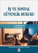 Cover-Bild zum Titel 'Is ve Sosyal Güvenlik Hukuku' von 'A. Hakim celik, Ozan Bingöl'