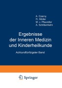 Cover-Bild zum Titel 'Ergebnisse der Inneren Medizin und Kinderheilkunde' von 'M. V. Pfaundler, A. Schittenhelm'