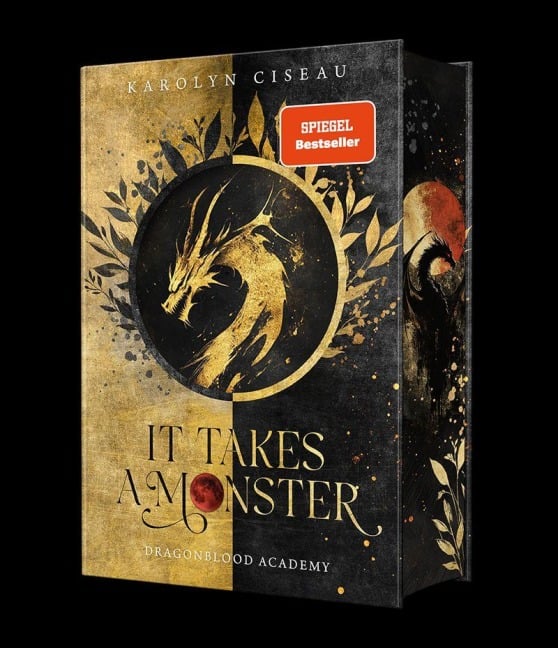 It Takes a Monster ... Dragonblood Academy - Karolyn Ciseau
