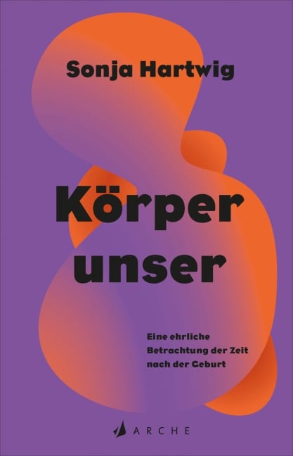 Körperunser - Sonja Hartwig