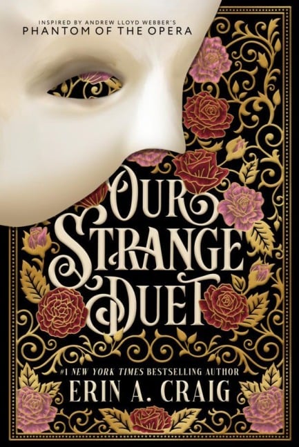 Our Strange Duet - Erin A. Craig