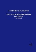 Cover-Bild zum Titel 'Nova Acta Academiae Caesareae Leopoldino' von 'Hermann Knoblauch'