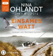 Cover-Bild zum Titel 'Einsames Watt' von 'Nina Ohlandt, Jan F. Wielpütz'
